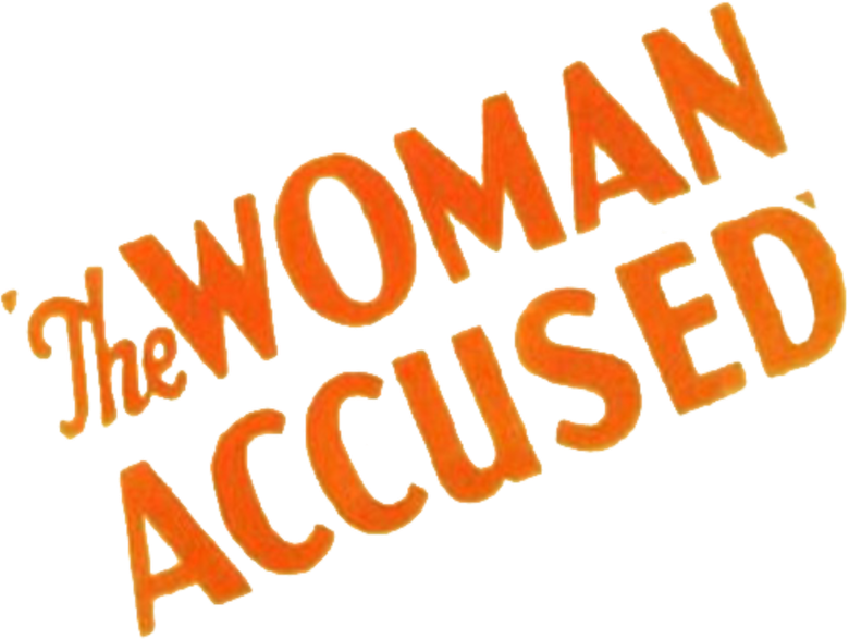 The Woman Accused