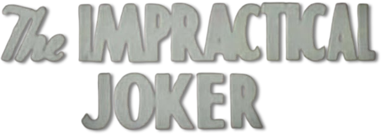 The Impractical Joker