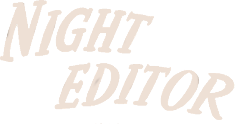 Night Editor