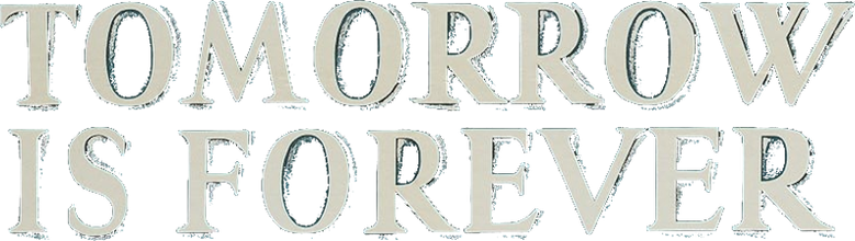 Tomorrow Is Forever logo