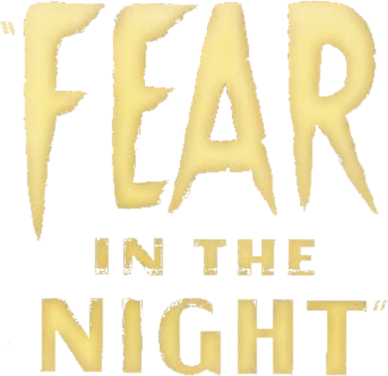 Fear in the Night
