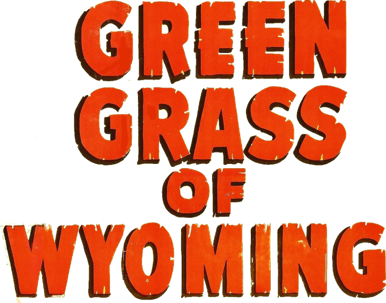 Green Grass of Wyoming