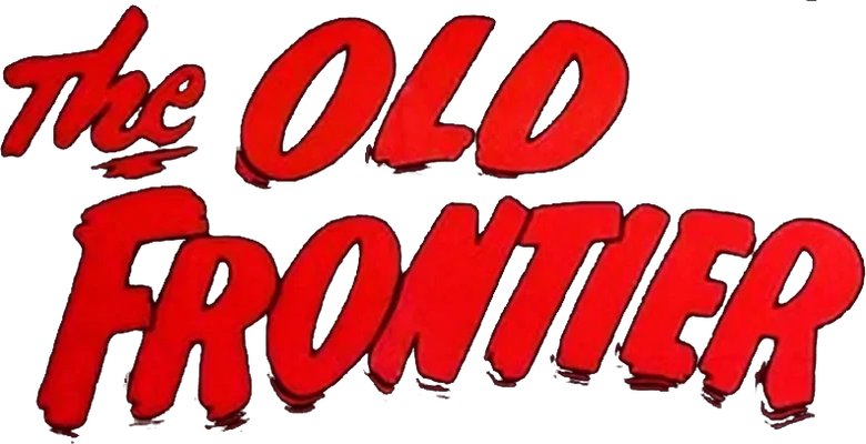 The Old Frontier