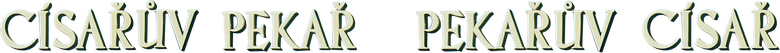 Císařův pekař – Pekařův císař logo