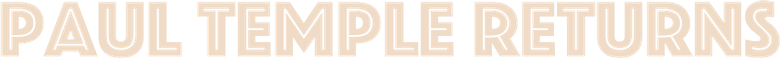 Paul Temple Returns logo