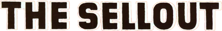The Sellout