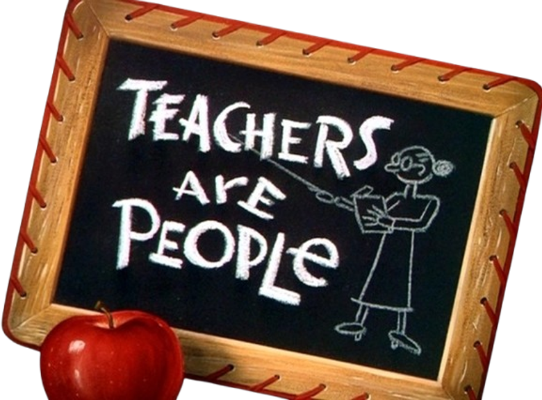 Teachers Are People
