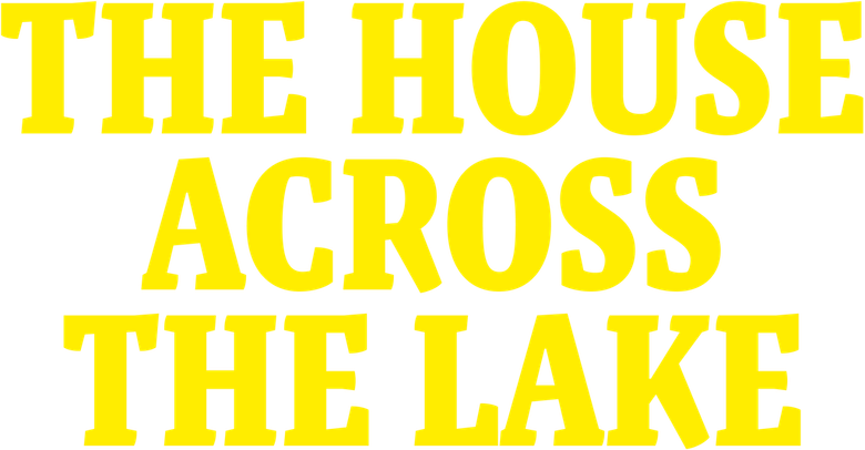The House Across the Lake