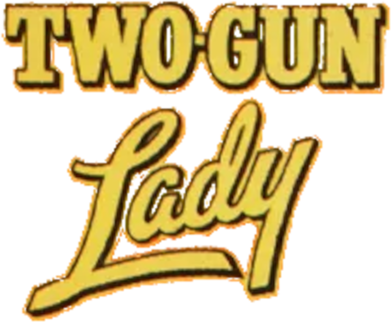 Two-Gun Lady