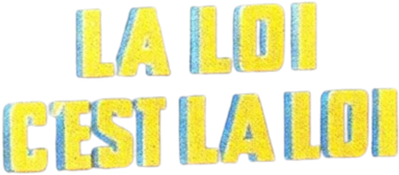 La loi c'est la loi logo
