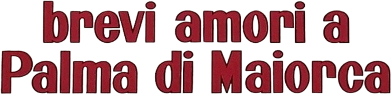 Brevi amori a Palma di Majorca logo