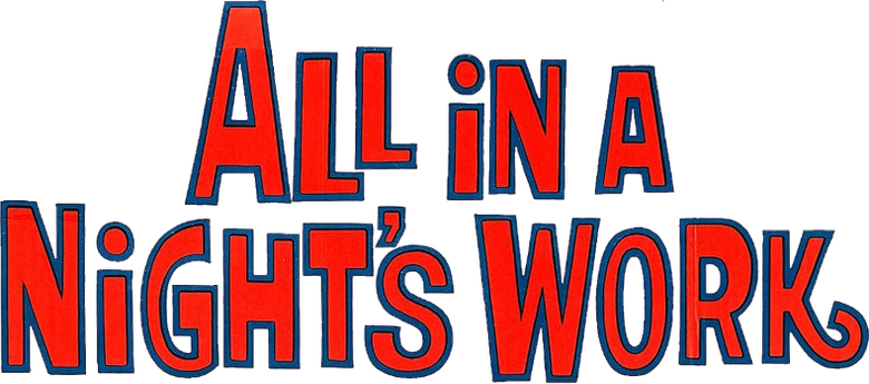 All in a Night's Work