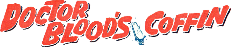 Doctor Blood's Coffin