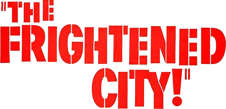 The Frightened City