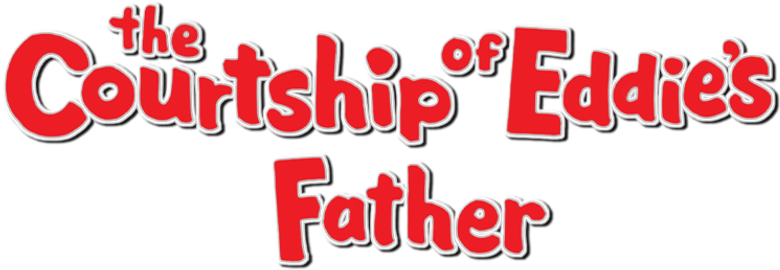 The Courtship of Eddie's Father