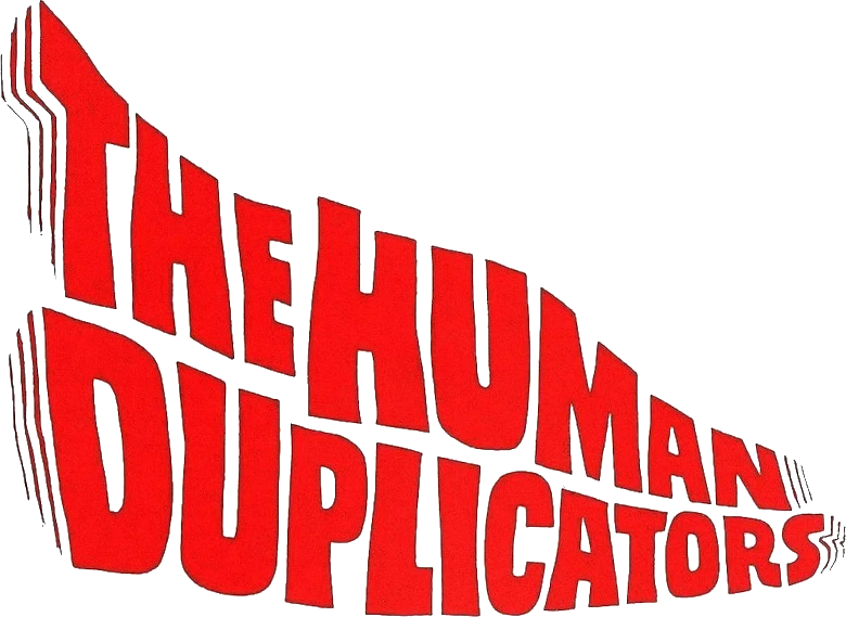 The Human Duplicators