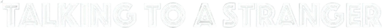 Talking to a Stranger logo