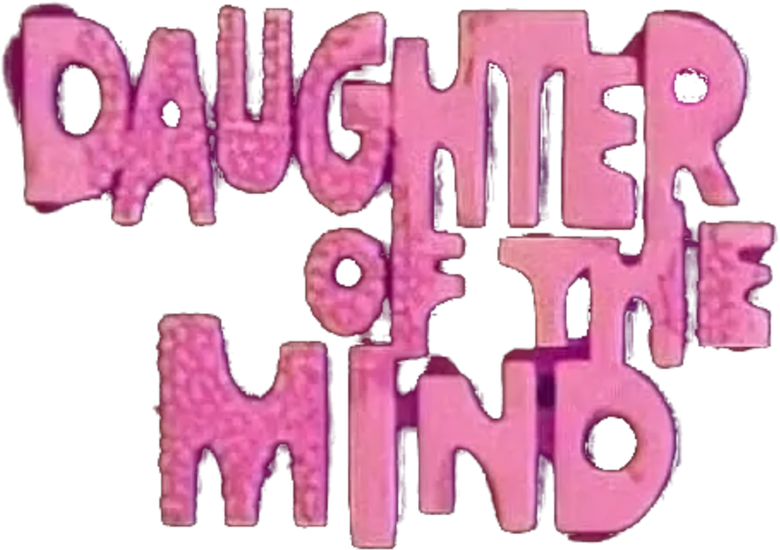 Daughter of the Mind