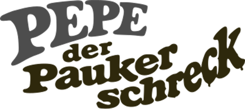 Pepe, der Paukerschreck