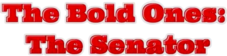 The Bold Ones: The Senator logo