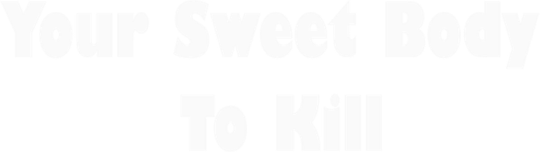 Il tuo dolce corpo da uccidere logo