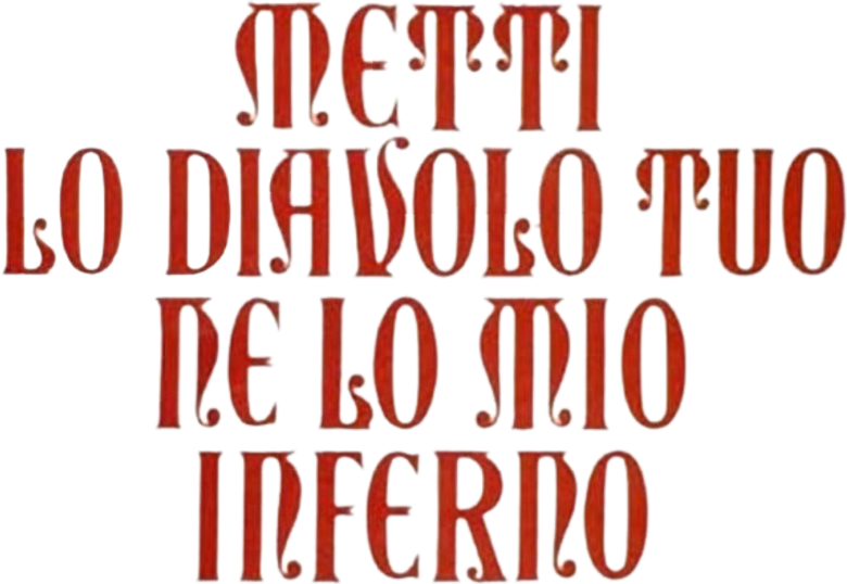 Put Your Devil Into My Hell
