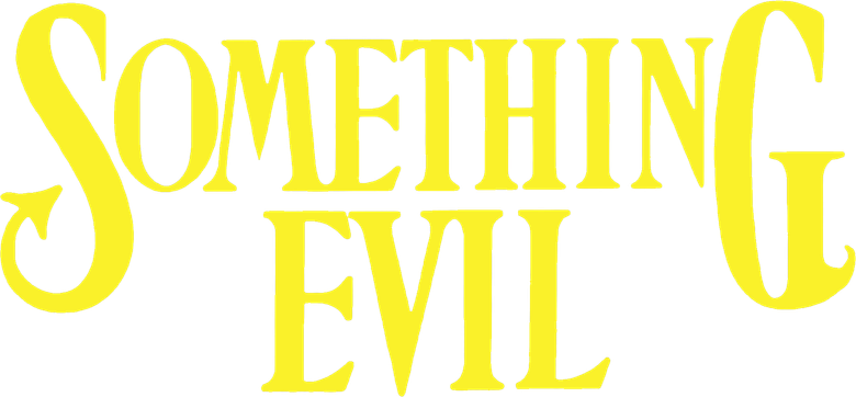 Something Evil