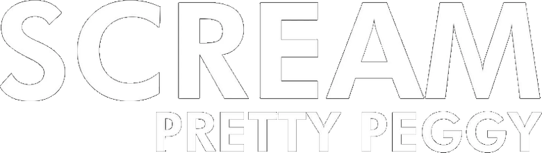 Scream, Pretty Peggy