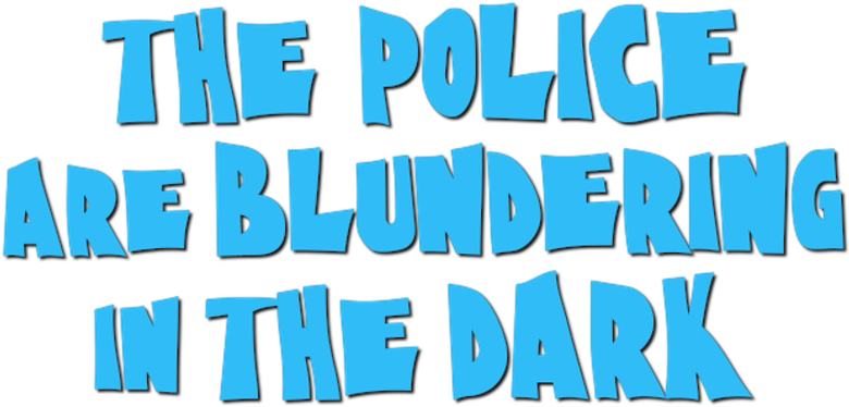 The Police Are Blundering in the Dark