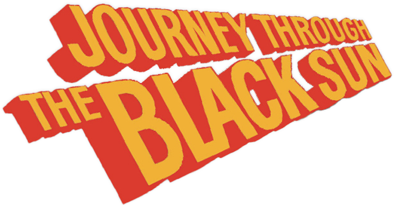 Journey Through the Black Sun