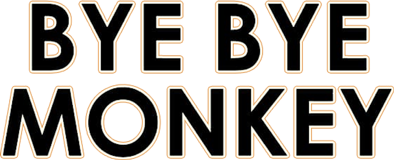 Bye Bye Monkey