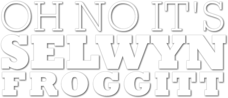 Oh No, It's Selwyn Froggitt! logo