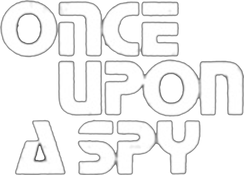 Once Upon a Spy