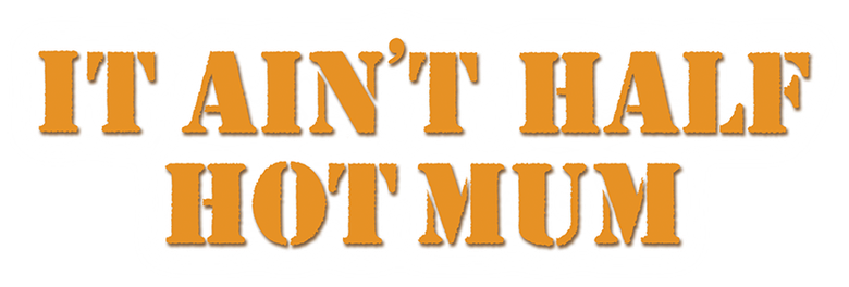 It Ain't Half Hot Mum logo
