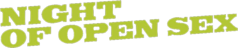 The Night Of Open Sex