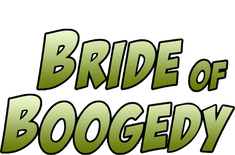 Bride of Boogedy