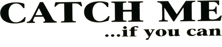 Catch Me... If You Can logo