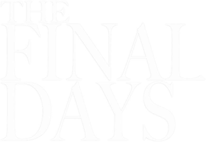 The Final Days