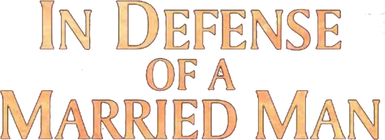 In Defense of a Married Man