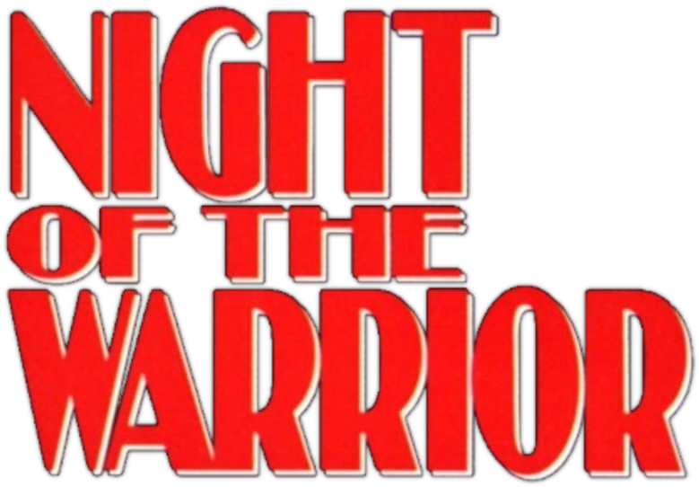 Night of the Warrior