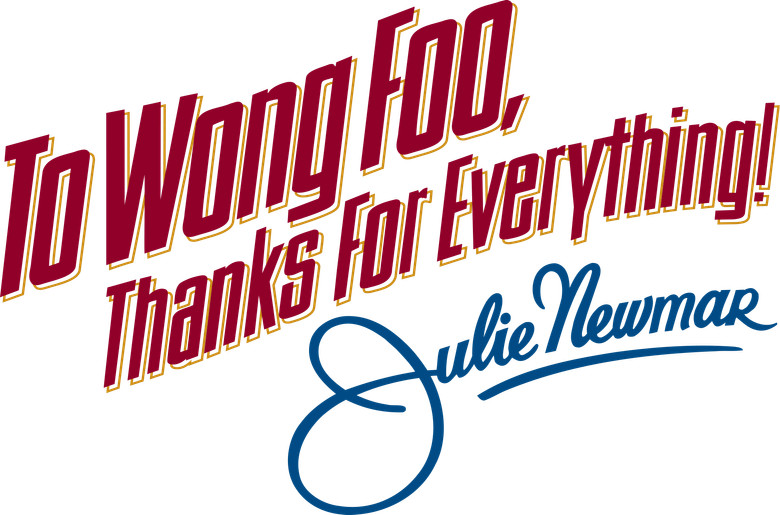 A Wong Foo, grazie di tutto! Julie Newmar logo