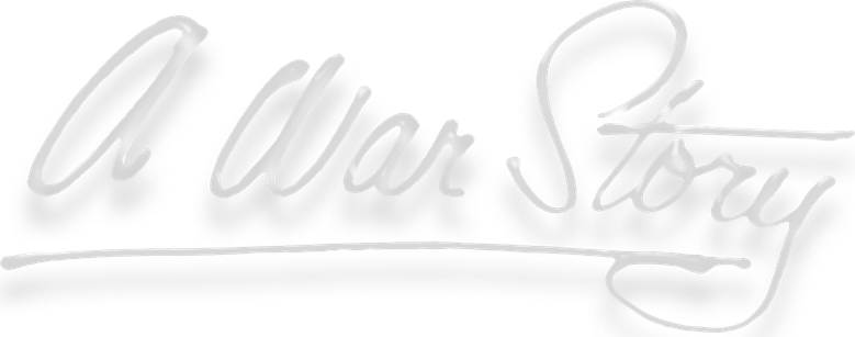 A War Story