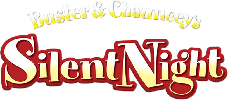 Buster & Chauncey's Silent Night