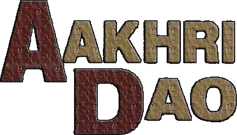 Aakhri Dao