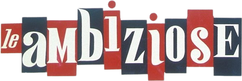 Le ambiziose