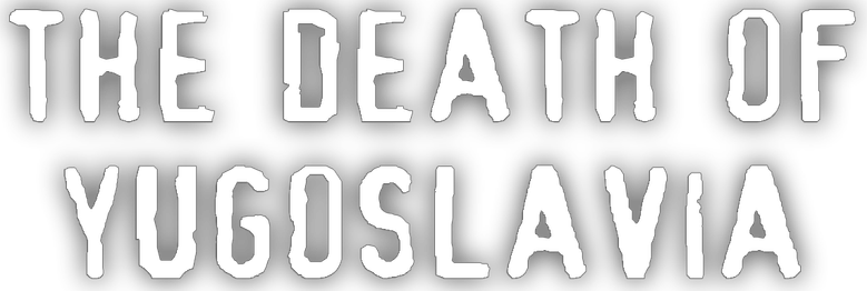 The Death of Yugoslavia logo