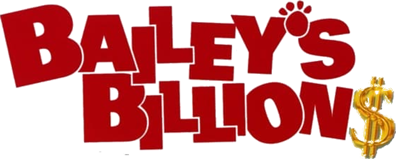 Bailey's Billion$