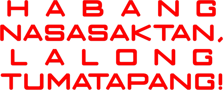 Habang Nasasaktan Lalong Tumatapang logo