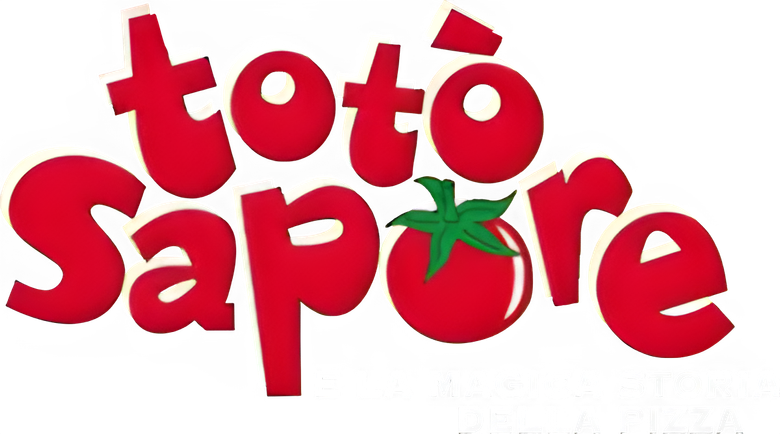 Totò Sapore and the Magical Story of Pizza