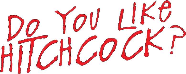 Do You Like Hitchcock?